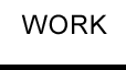 work